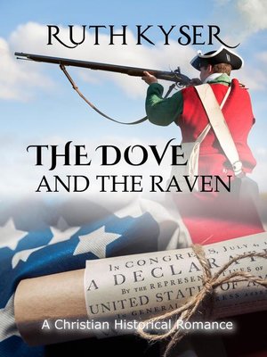 cover image of The Dove and the Raven--a Christian Historical Romance